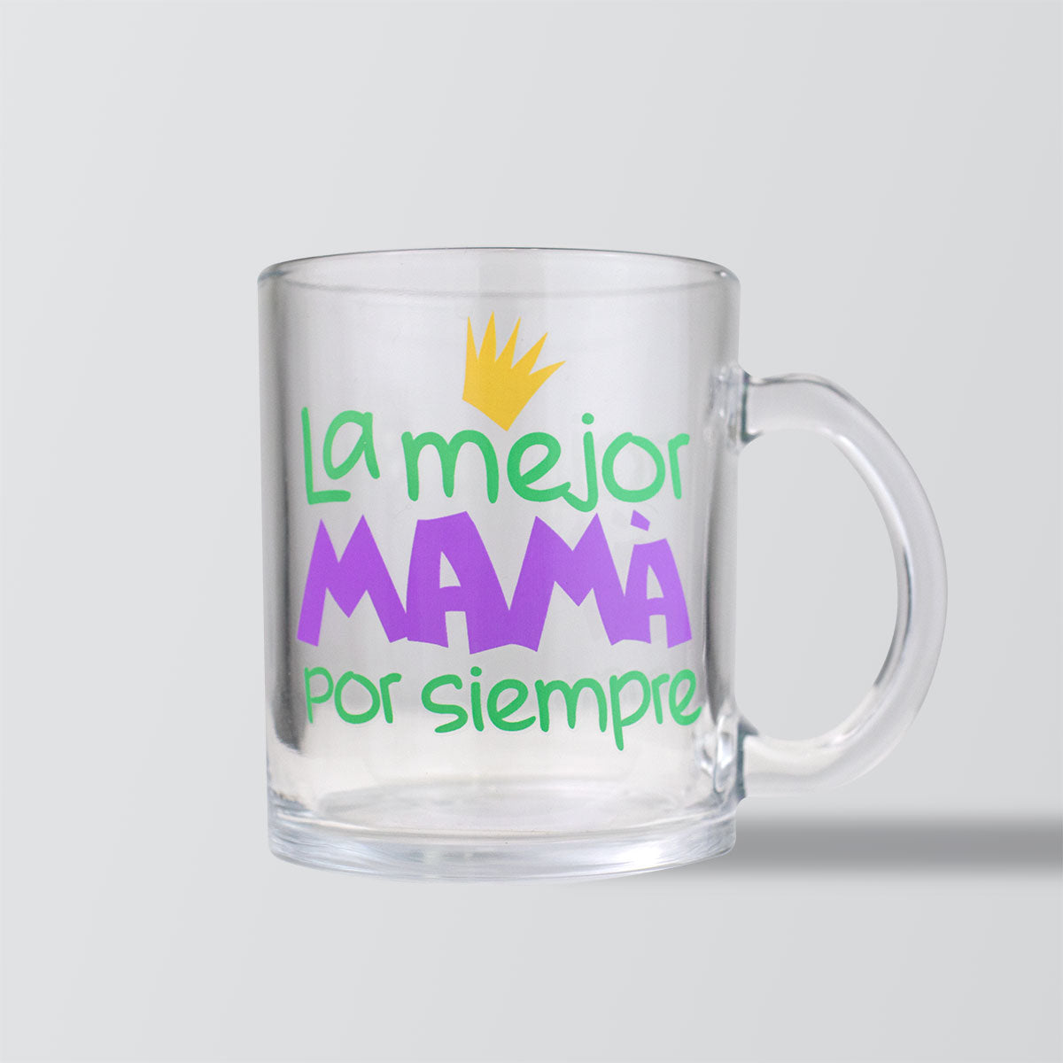 Taza de Vidrio La Mejor Mamá Por Siempre, Día de las Madres