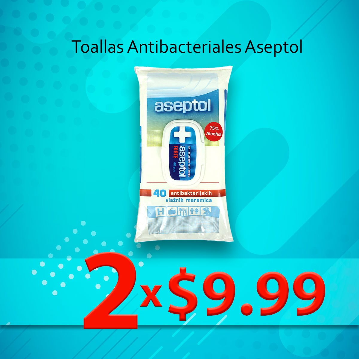 2 Paquetes de Toallas Antibacteriales Aseptol x $9.99